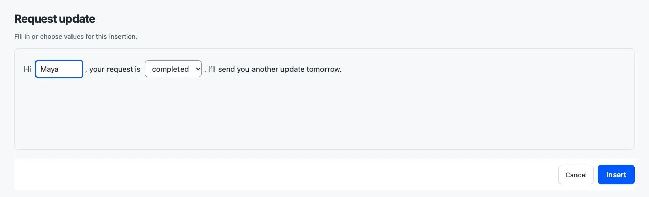 Request update form with a name field set to Maya and a status list set to completed, ready to insert.